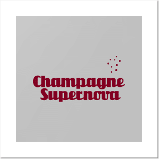 Champagne Supernova, burgundy Posters and Art